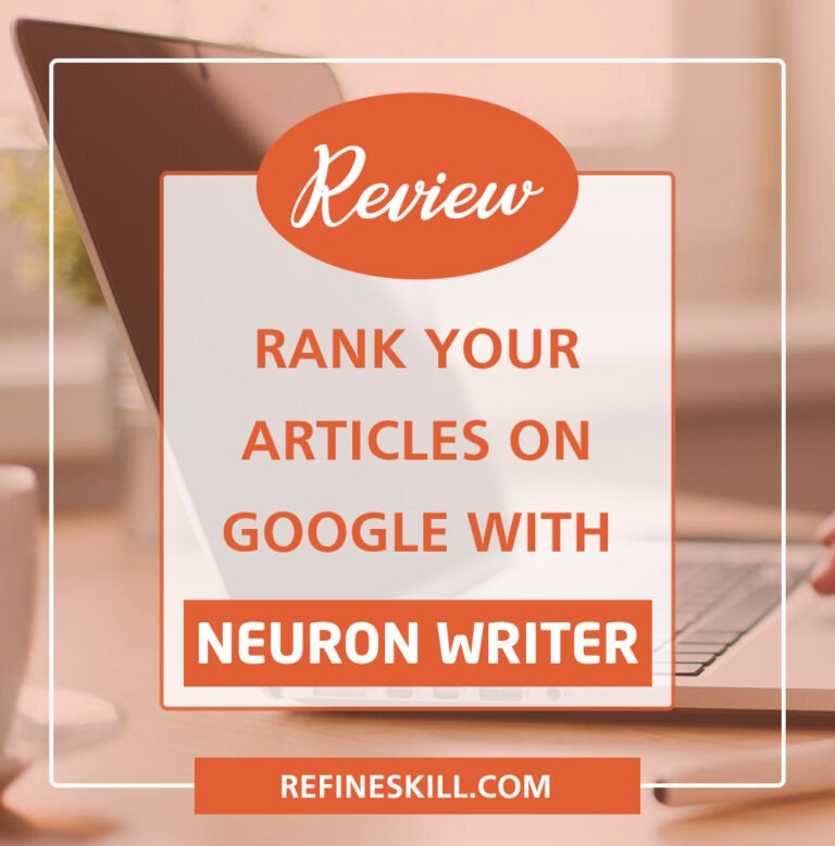 NeuronWriter Review | Neuron Writer Review